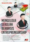 Mengelola Sekolah Berbasis Entrepreneurship