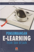 Pengembangan E-Learning: teori dan desain