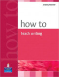 How to Teach Writing