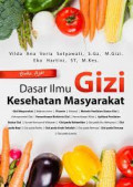 Buku Ajar : Dasar Ilmu Gizi Kesehatan Masyarakat