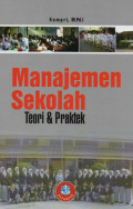 Manajemen Sekolah : Teori dan Praktek