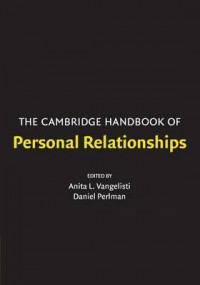 The Cambridge Hanbook of Personal Relationship